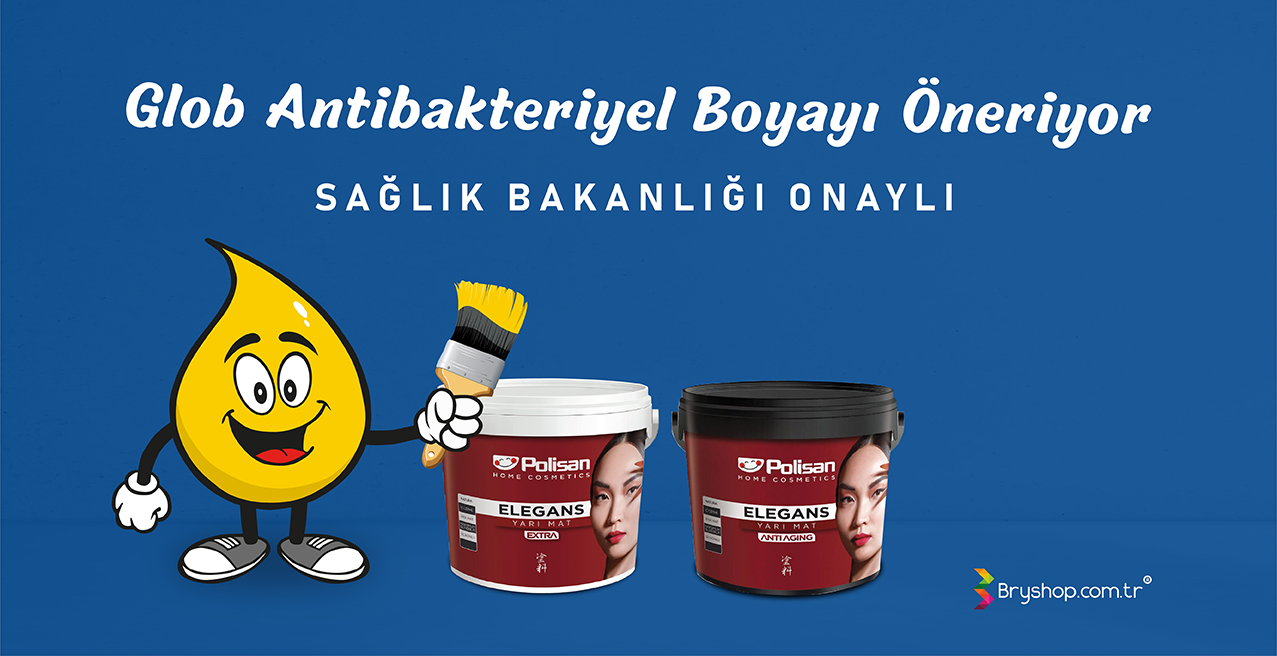 Glop Antibakteriyel Boyayı Öneriyor